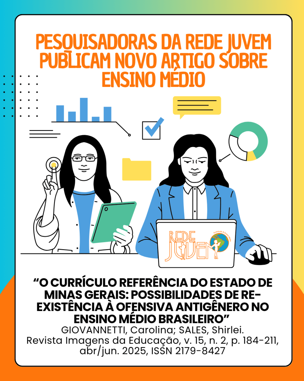 Pesquisadoras da Rede JuvEM publicam artigo sobre o Ensino Médio